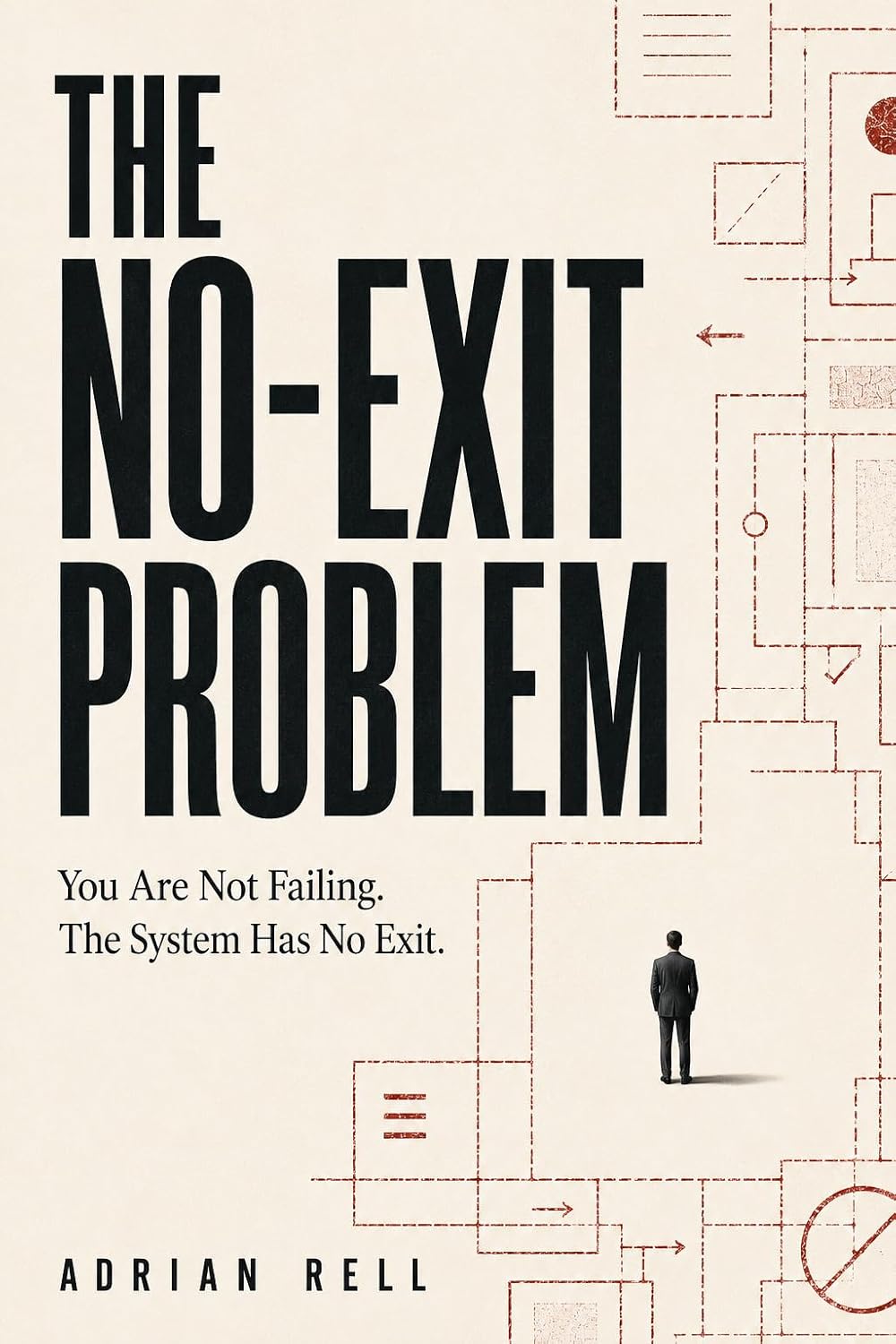 The No-Exit Problem